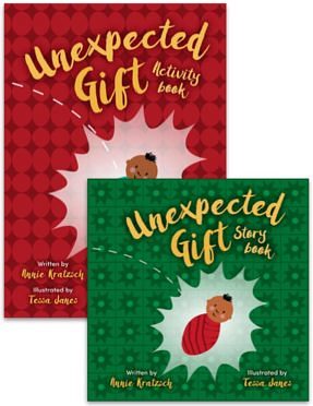 Unexpected Gift Storybook and Activity book