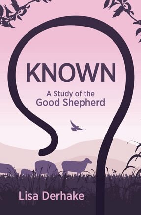 Known – A study of the Good Shepherd