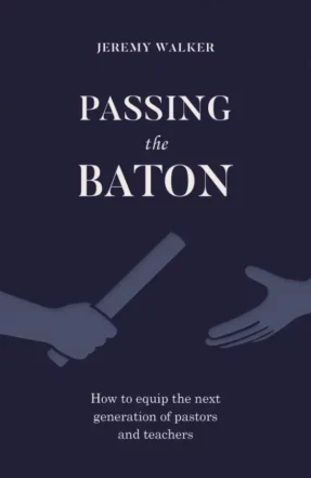 Passing the Baton and Providing for Pastors